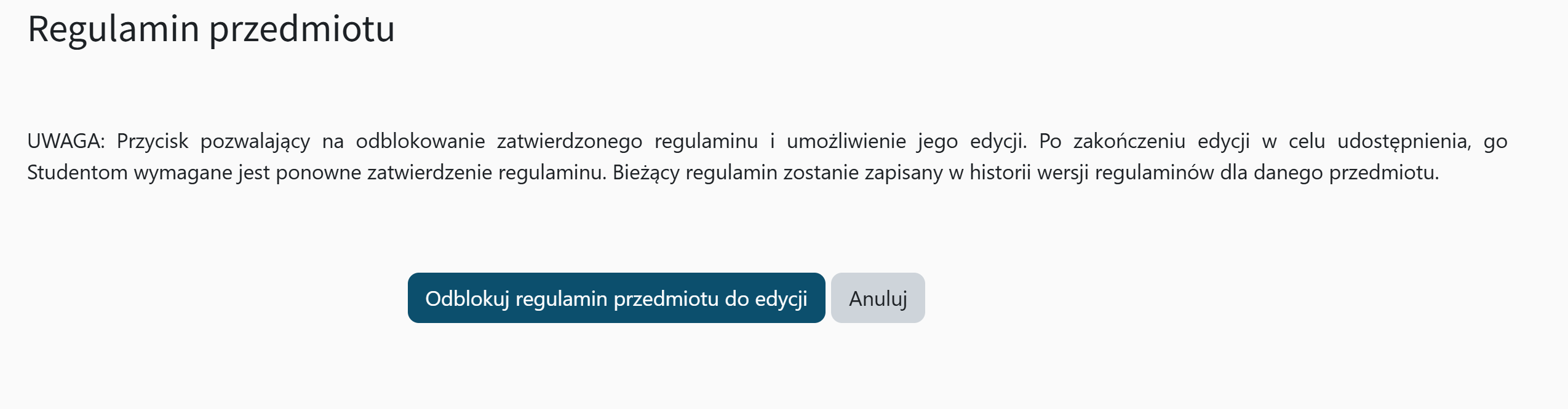 Okno dialogowe odblokowania regulaminu przedmiotu do ponownej edycji